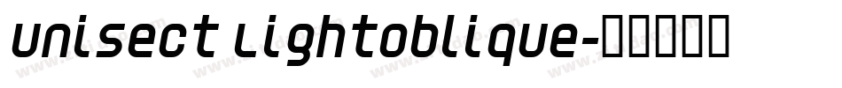 Unisect LightOblique字体转换